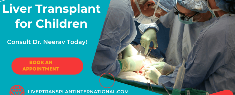 Children Liver Transplants in India