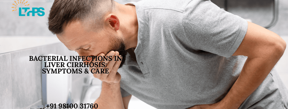Bacterial Infections in Liver Cirrhosis Symptoms & Care
